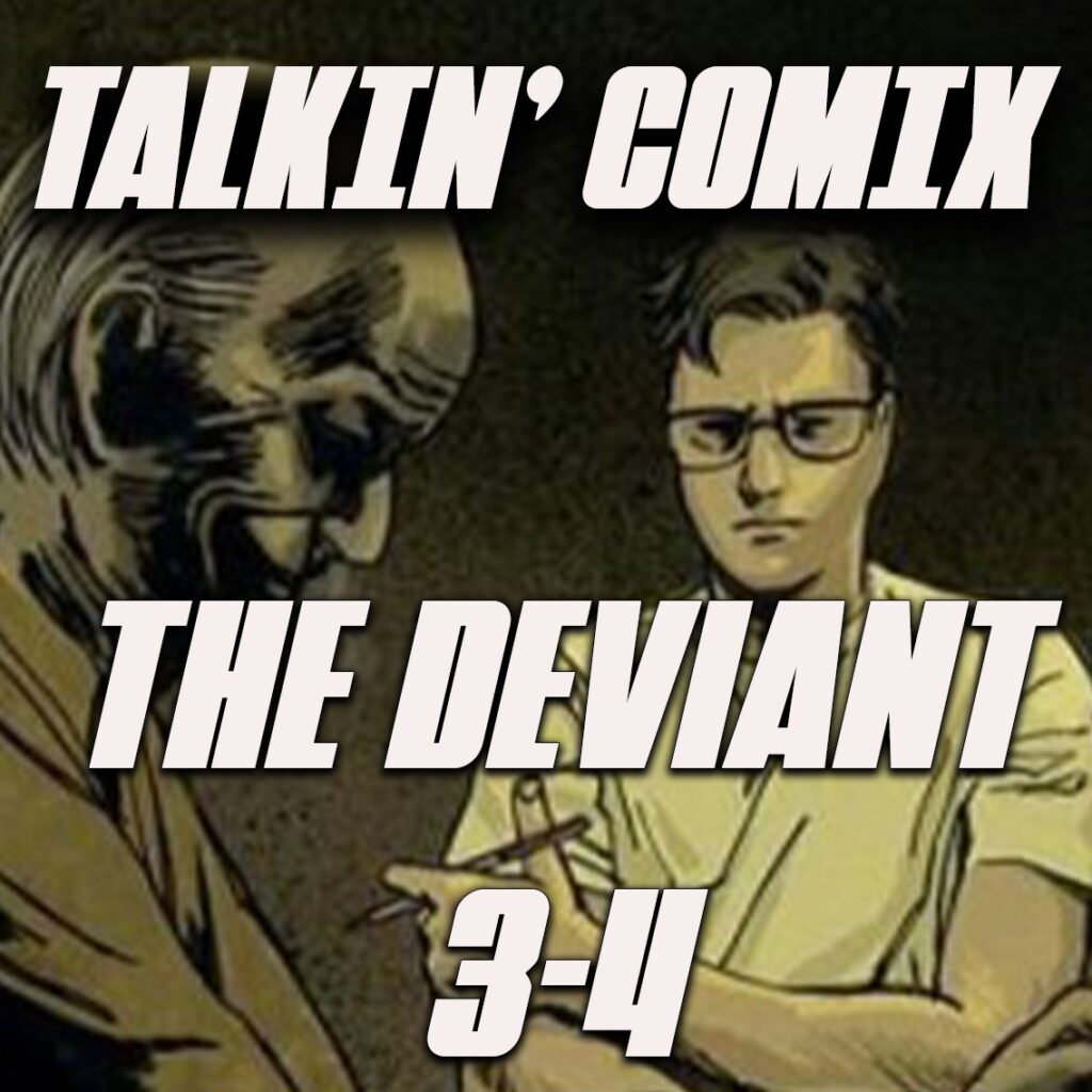 Deviant 3-4