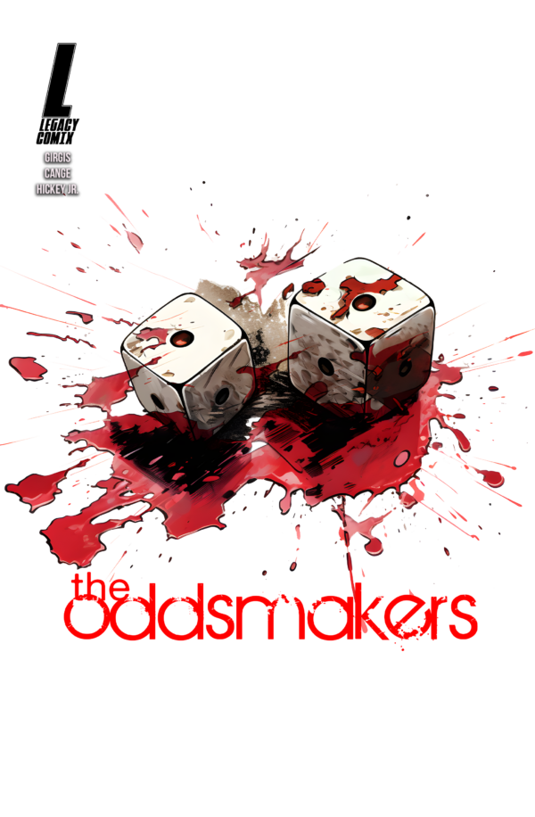 The Oddsmakers Steve Cange Variant (Physical)